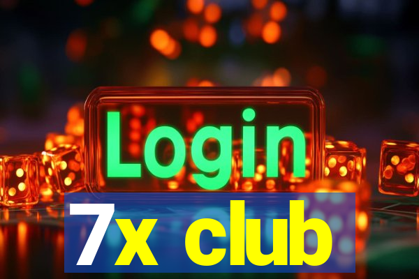 7x club